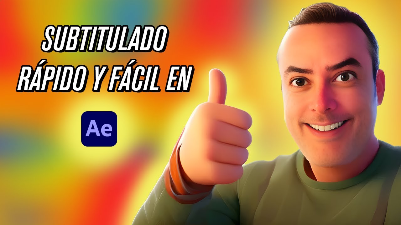 COMO SUBTITULAR VIDEOS RÁPIDO Y FÁCIL EN ADOBE AFTER EFFECTS YouTube