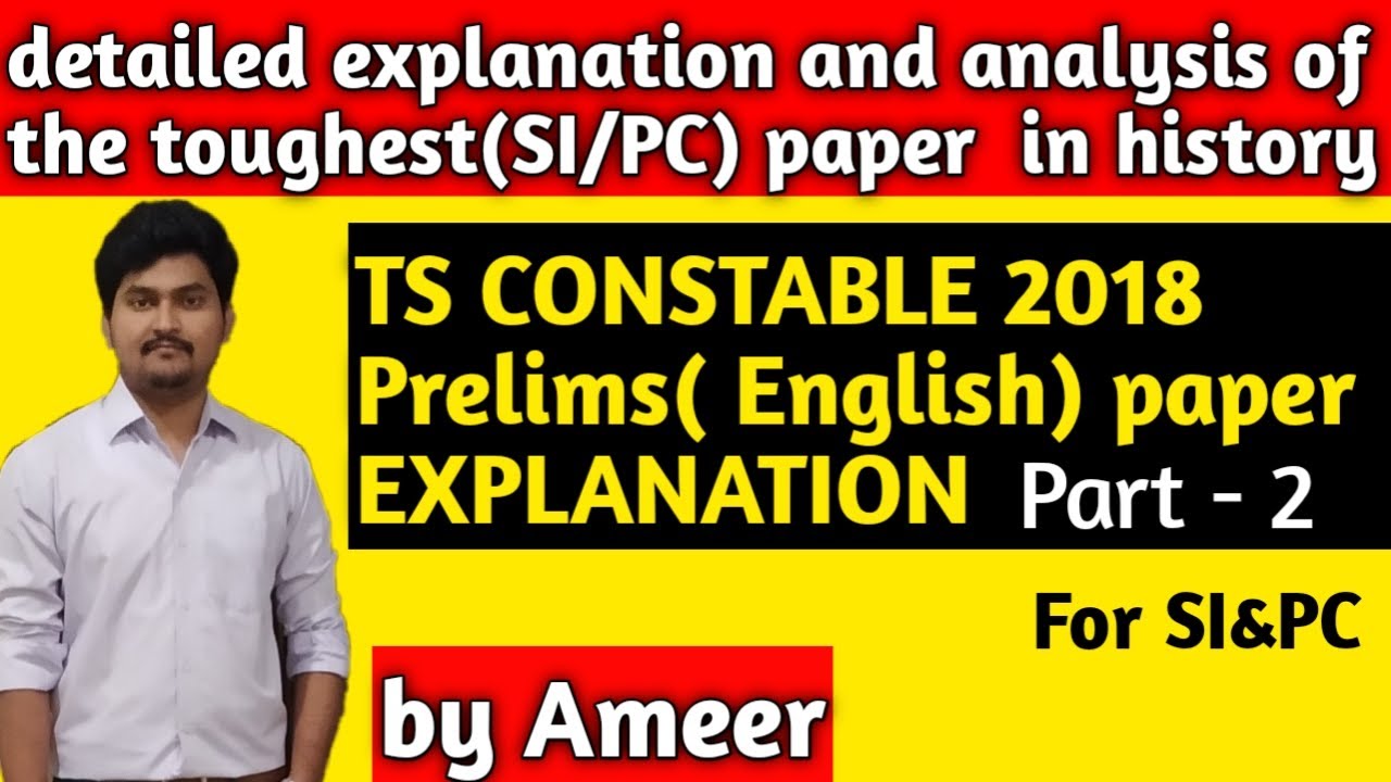 TS Constable 2018 (Prelims)English partExplanation &Analysis (part-2)