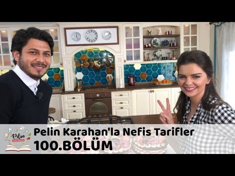 Pelin Karahan'la Nefis Tarifler 100.Bölüm | 2 Şubat 2018