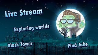 WOTW?! Black Tower?! Find Jake?! Halloween?! [Pixel Worlds Live Stream]