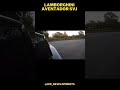 JCR Exhaust Lamborghini Aventador SVJ Loud Revs | #short | GSCN Videos | Car | 2022 | #shorts