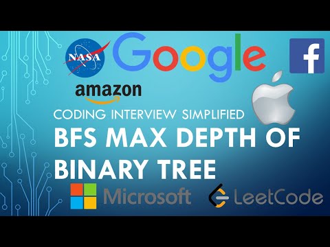 Coding Interview Tutorial 130 - BFS Max Depth of Binary Tree [LeetCode]