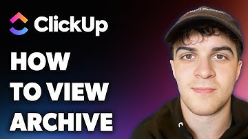 How to View Archive on Clickup (Full 2025 Guide)