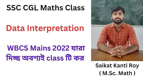 Data interpretation in bengali | ssc cgl and wbcs mains math class |