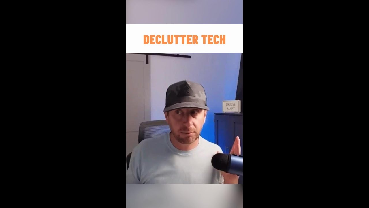 Declutter Tech