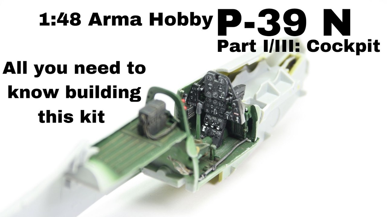 P-39N Airacobra 1/48 Arma Hobby Часть I: кабина