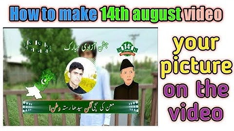 how to make 14 august Whatsapp status | 14 august video