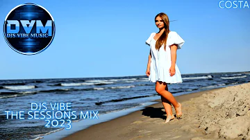 Djs Vibe - The Sessions Mix 2023 (Costa)
