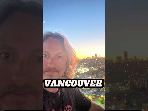 Vancouver Visit