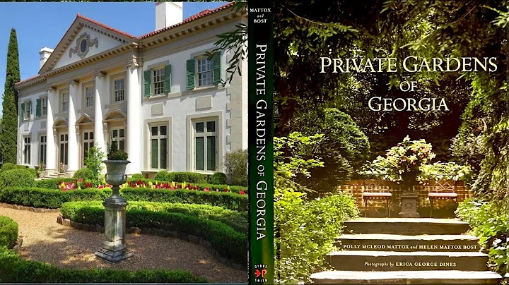 A Review: Private Gardens of Georgia by Polly Matt...
