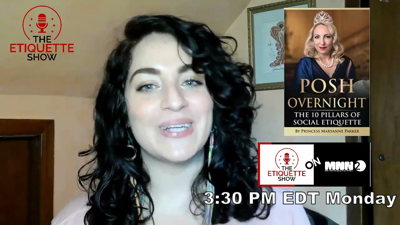 The Etiquette Show (Promo) - May 3, 2021