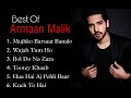 Best Of Armaan Malik | New Bollywood Superhit Songs | Arman Malik Mp3 Song