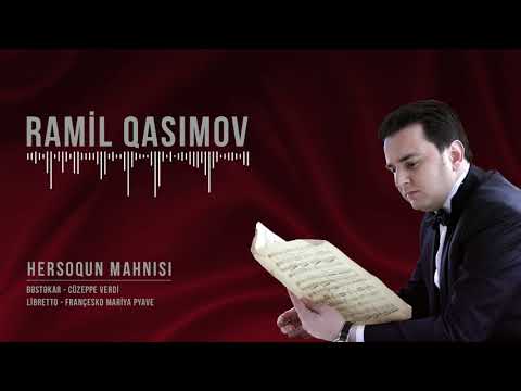 RAMİL QASIMOV - Riqolletto operasından Hersoqun mahnısı