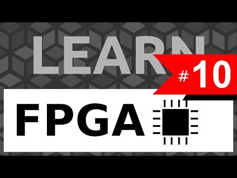 Learn FPGA #10: Attack of the clones! (Generate loops) - Tutorial