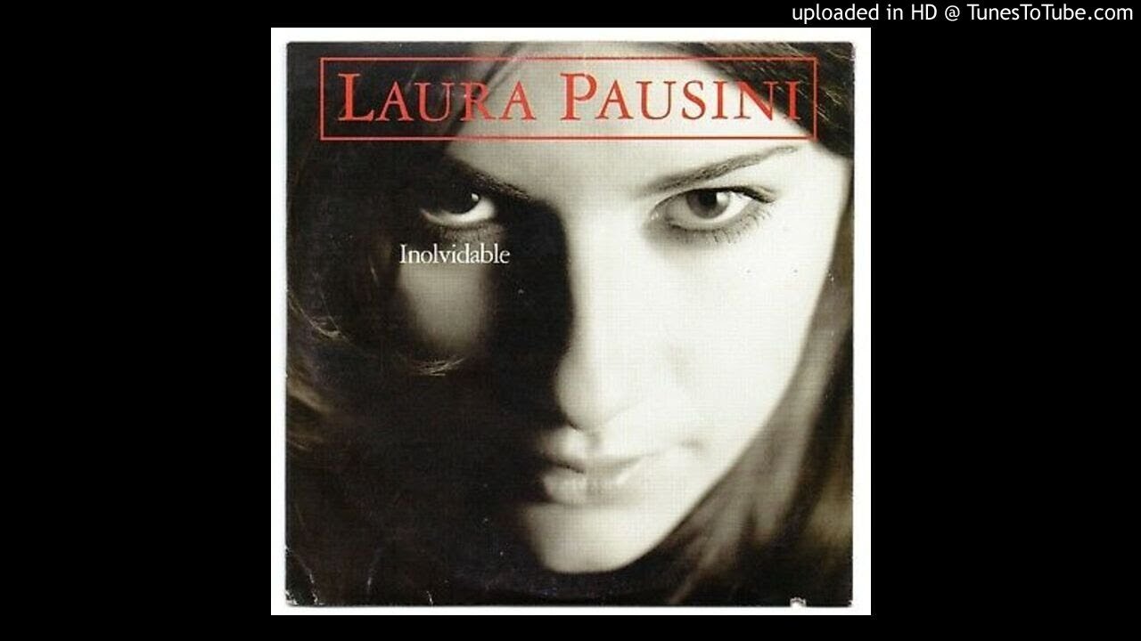 Laura Pausini Inolvidable Laura Pausini -Inolvidable-instrumental - YouTube