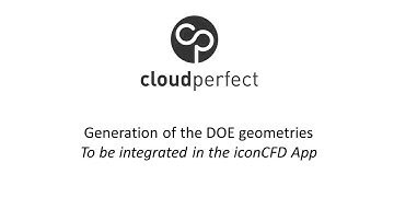 Focus on the setup of CFD Design of Experiment application for CloudPerfect