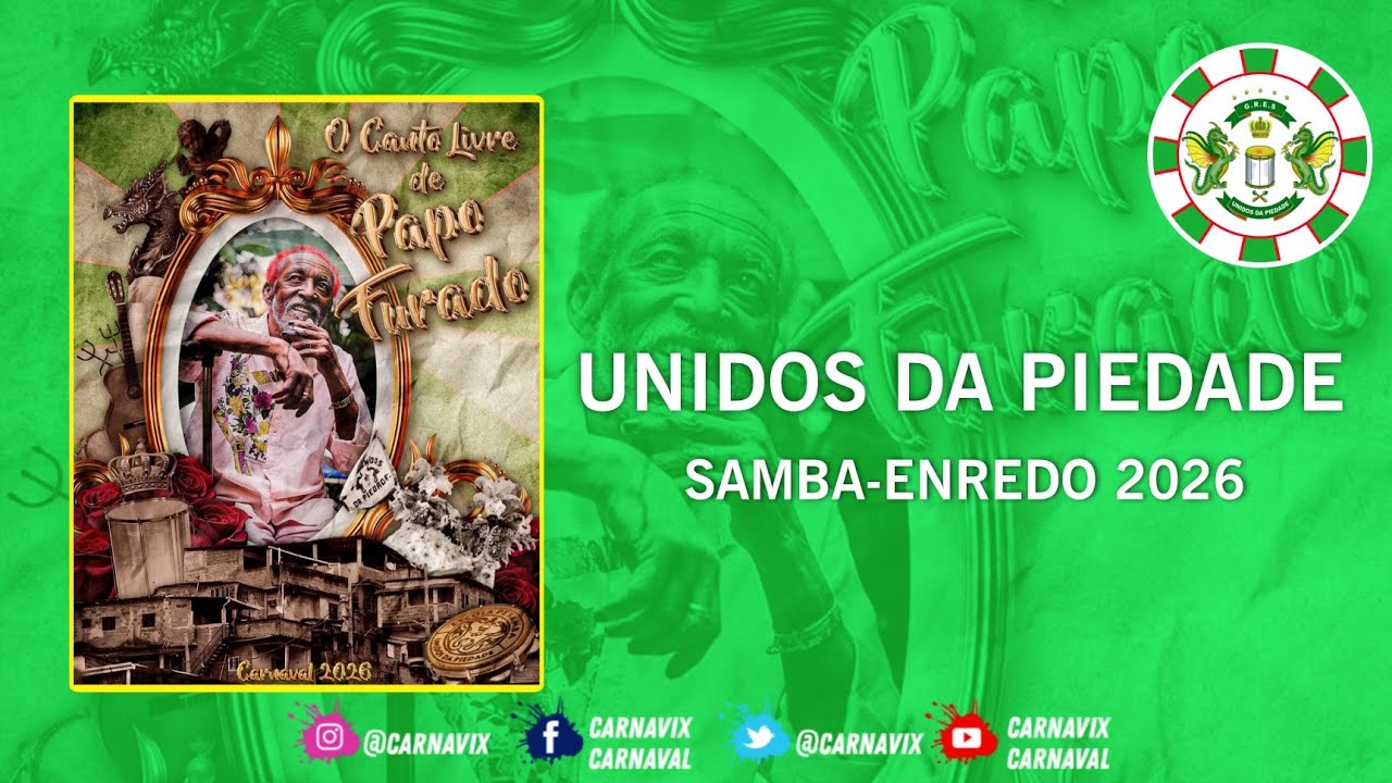 UNIDOS DA PIEDADE 2026 | SAMBA-ENREDO CAMPEÃO 