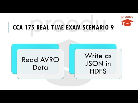 CCA 175 Real Time Exam Scenario 9 | Read AVRO Data | Write as JSON in HDFS