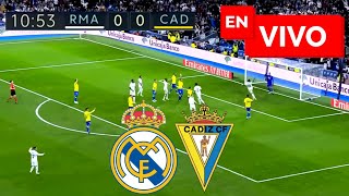 🔴 Real Madrid vs Cadiz EN VIVO / Liga Española