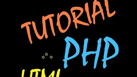 Membuat Form Input HTML dan Method POST dengan PHP