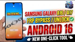 Samsung Galaxy A16👉A17 Android 16 FRP Bypass Unlock Tool screenshot 5