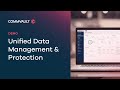 Unified Data Management and Protection with Commvault Command Center