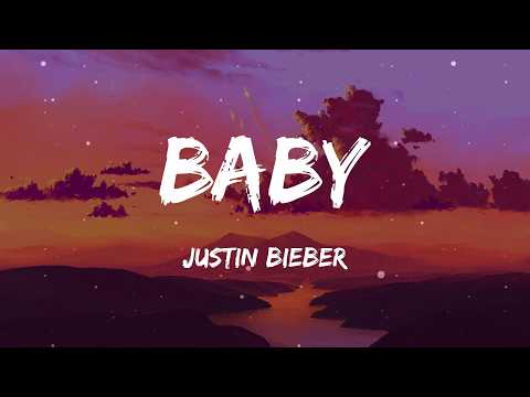 Justin Bieber - Baby (Lyrics)