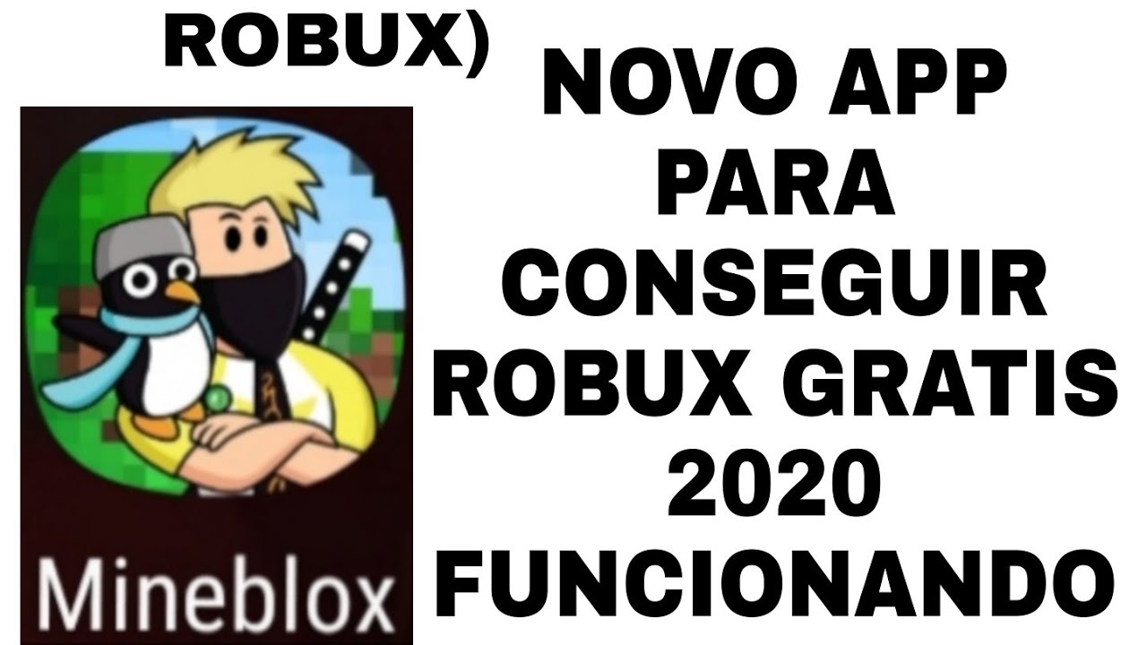 NOVO APP PARA CONSEGUIR ROBUX GRATIS (MINEBLOX - GET RBX) (TUTORIAL  EXPLICANDO) 