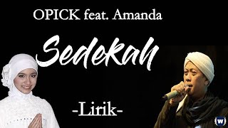 Opick Feat. Amanda - Sedekah - Lirik