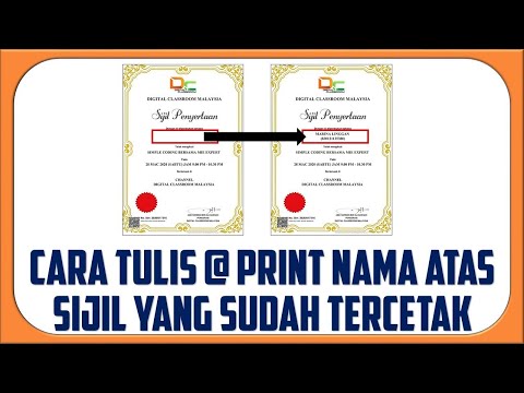 Cara Tulis @ Print Nama Pada Atas Sijil Yang Sudah Tercetak