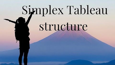 simplex tableau structure