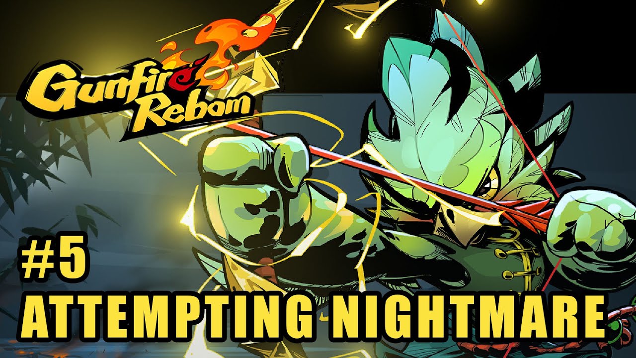 Attempting Nightmare Mode Gunfire Reborn 5 YouTube