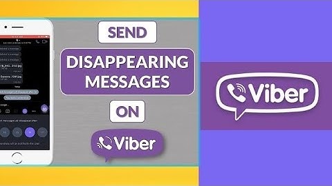 Disappearing Messages on Viber