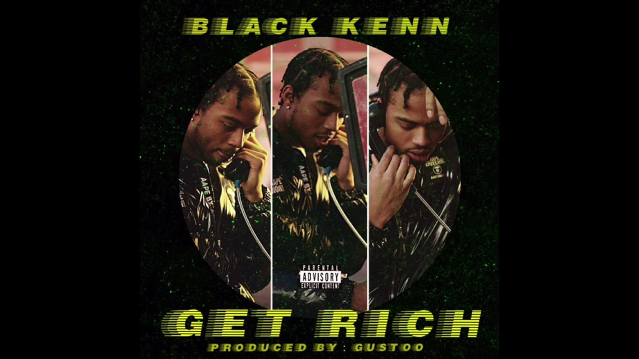 Watch Black Kenn - Get Rich (based freestyle) #TheStruggleEra on YouTube Watch Black Kenn - Get Rich (based freestyle) #TheStruggleEra on YouTube