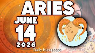 𝐀𝐫𝐢𝐞𝐬 ♈ GET READY😫FOR VERY STRONG NEWS🆘😤 Horoscope for today JUNE 14 2026 🔮 #horoscope #new #zodiac