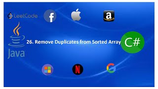 Leetcode | 26. Remove Duplicates from Sorted Array | Java | C#