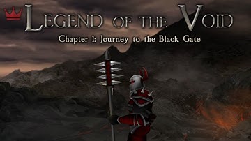 Legend Of The Void Chapter 1 Journey To The Black Gate