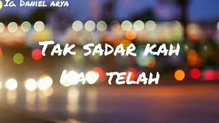 Story wa | cinta ini membunuhku