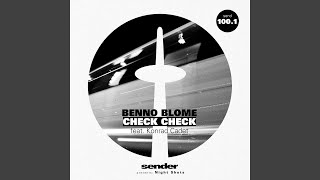 Check Check (Mihai Popoviciu Remix) feat. Konrad Cadet