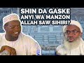 Shin Da Gaske An Yiwa Annabi SAW Sihiri Sheikh Ja Afar Mahmud Adam Rahimahullah 