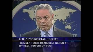 CBS News Special Report - 2003-03-17 - 10:46 a.m. (E)