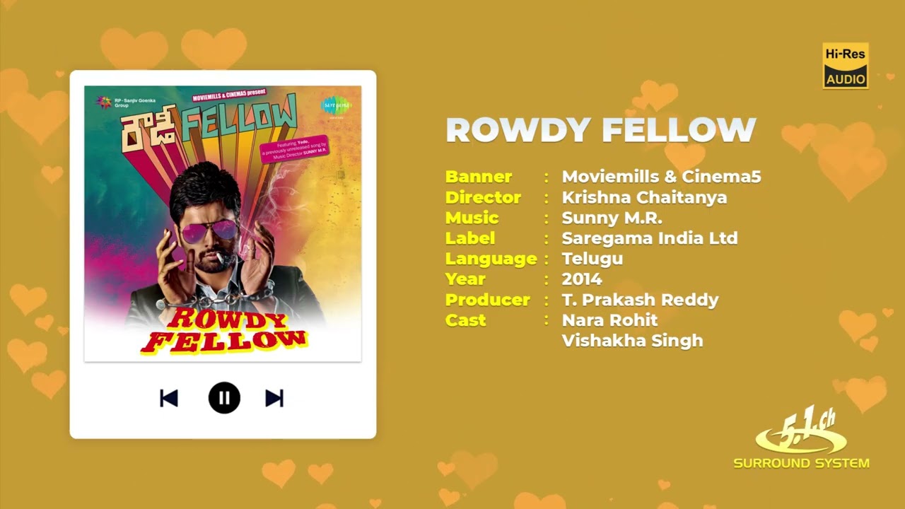 Call of the Rowdy | Rowdy Fellow | Sunny M.R. | HighResAudio7