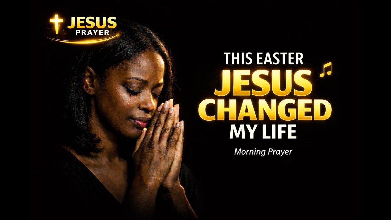 THIS EASTER JESUS CHANGED MY LIFE 🙏 Powerful Worship Song 2026 - YouTube