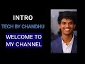 Coding, Tech and more | Welcome to My Channel @chandravenna