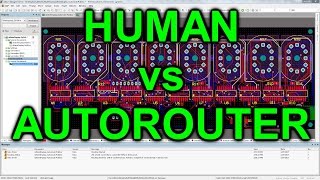 EEVblog #975 - Human vs Autorouter