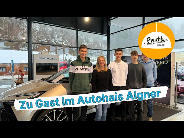 💡168 - Petra Aigner - Geschäftsführung Autohaus Aigner - “Zu Gast im Autohais Aigner“