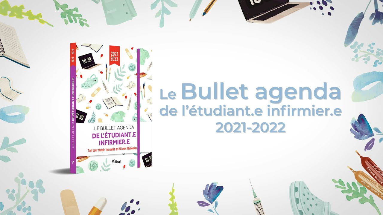 Le Bullet Agenda de l'Étudiant.e Infirmier.e 2022-2023 - Anaanas