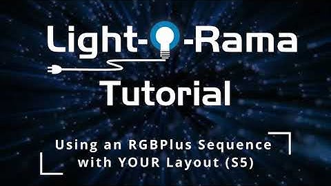 Light-O-Rama S5: Transferring an RGBPlus Sequence to YOUR Preview