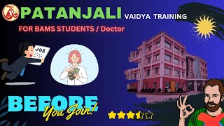 Patanjali Training for Ayurvedic doctor | BAMS | Salary | Duration | Full detail video screenshot 5