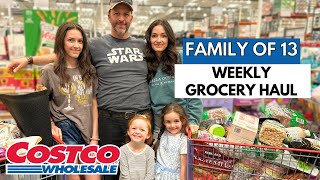 FAMILY OF 13❤️ MASSIVE WEEKLY COSTCO GROCERY HAUL! I CAN'T BELIEVE IT! NEW ARRIVALS! JULY 2023!